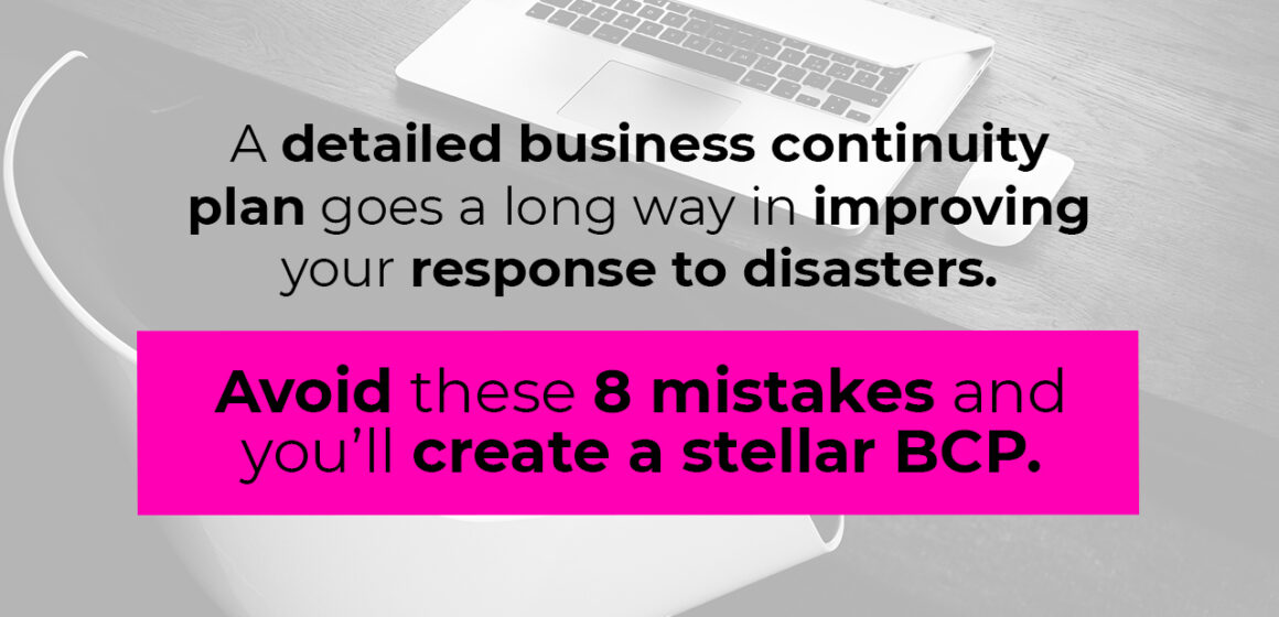 The 8 Key Mistakes That Can Cripple Your Business Continuity Plan